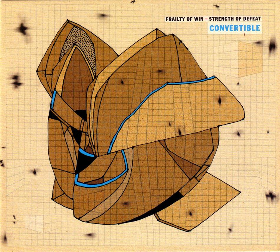 Convertible - Frailty Of Win-Strength O
