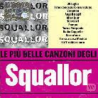 Squallor - Le Piu' Belle Canzoni