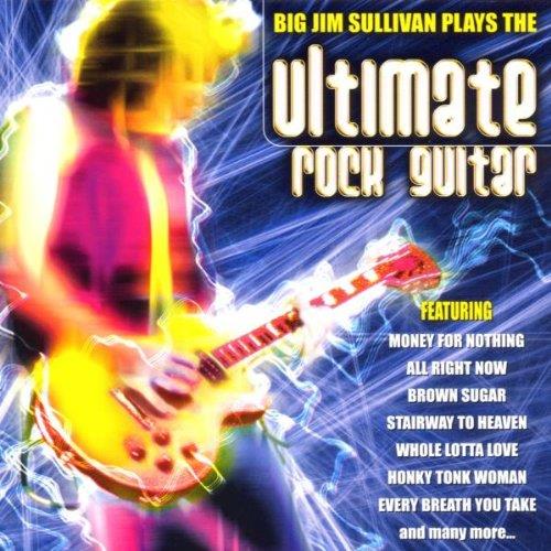 Big Jim Sullivan - Ultimate Rock Guitar