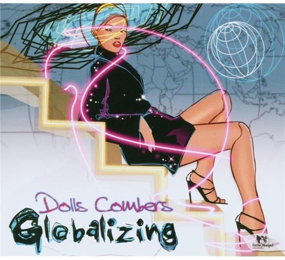Dolls Combers - Globalizing