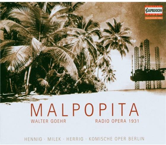 Wang Jin/Komische Oper Berlin & Walter Goehr - Malpopita