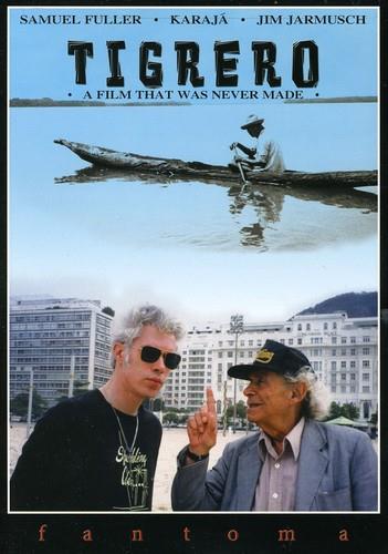 Tigrero - A film that was never made