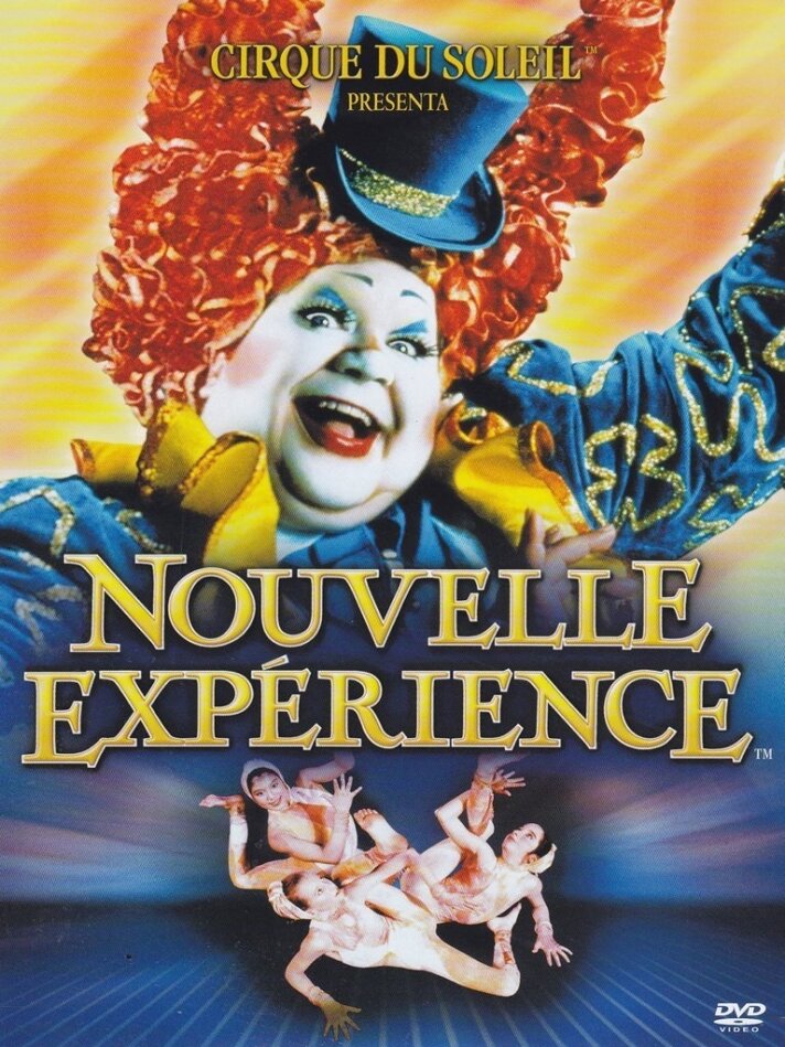 Cirque du soleil - Nouvelle expérience