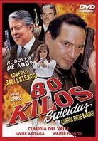 80 kilos suicidas