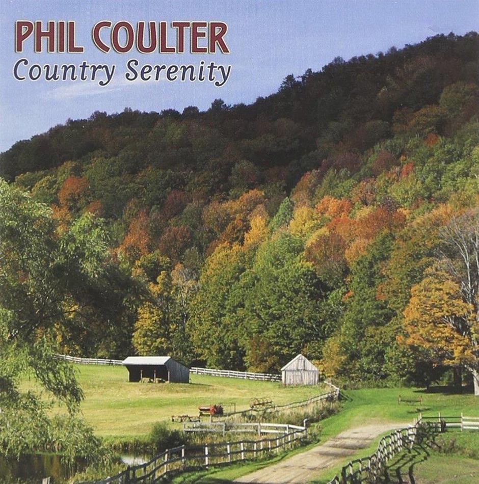 Phil Coulter - Country Serenity