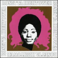 Rosetta Hightower - ---