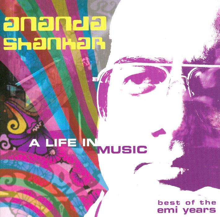 Ananda Shankar - Life In Music 2 CD