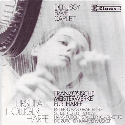 Holliger / Graf / Collot / Stalder & Caplet/Debussy/Ravel - Franz&ouml;sische Meisterwerke F&uuml;r Harfe