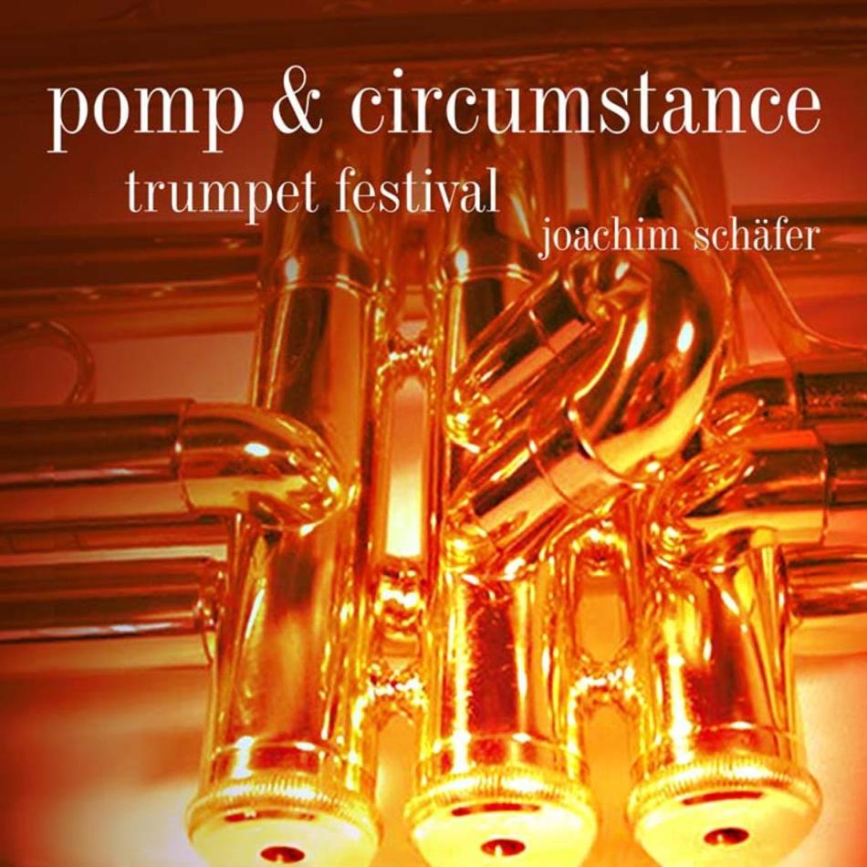 Joachim Schaefer - Pomp & Circumstance
