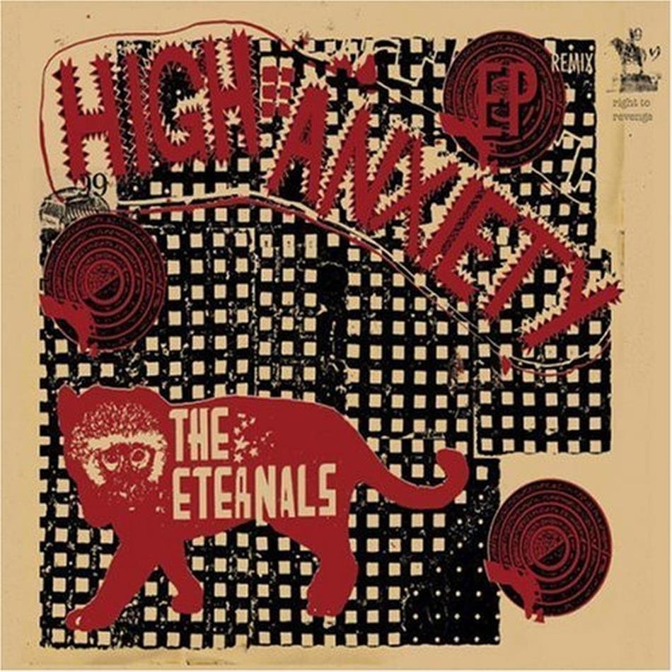 The Eternals - High Anxiety - Mini