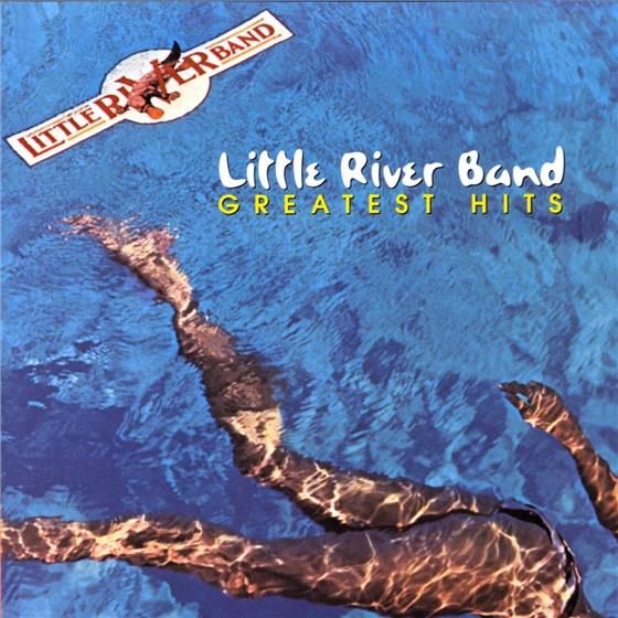 Little River Band - Greatest Hits