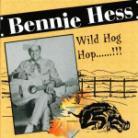 Bennie Hess - Wild Hog Hop 2 CDs