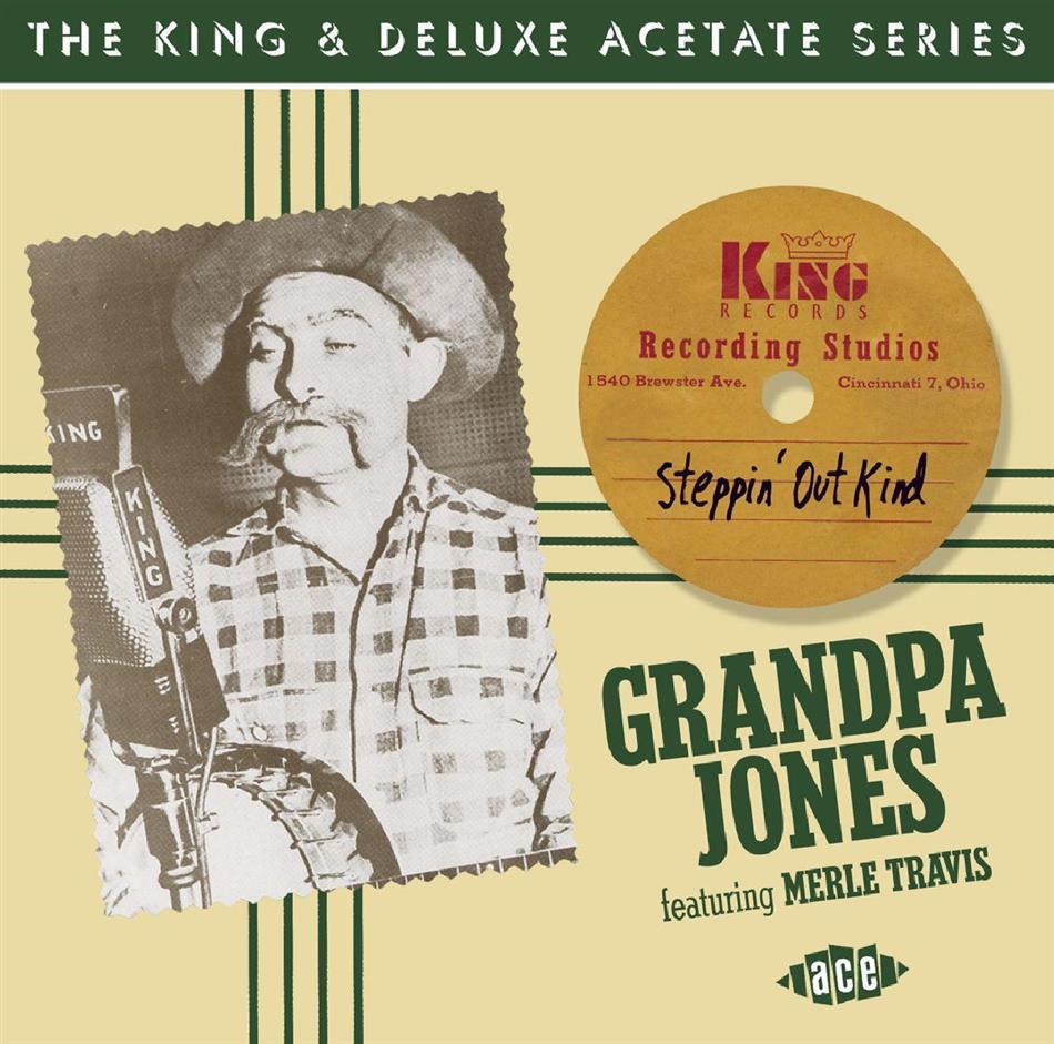 Grandpa Jones - Steppin' Out Kind
