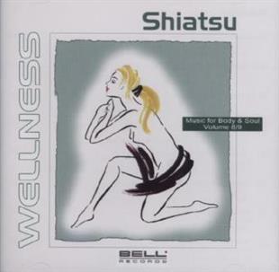 Wellness - Shiatsu Vol. 8/9