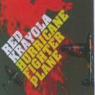 The Red Krayola - Hurrican Fighter Plane