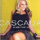 Cascada - Everytime We Touch
