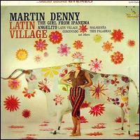 Martin Denny - Latin Village Japan Edition, 2 CDs