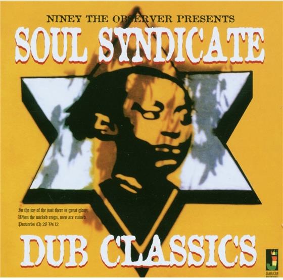 Niney The Observer - Soul Syndicate-Dub Classics