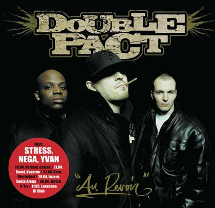 Double Pact (Stress, Nega) - Au Revoir