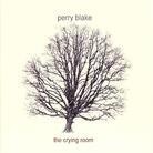 Perry Blake - Crying Room