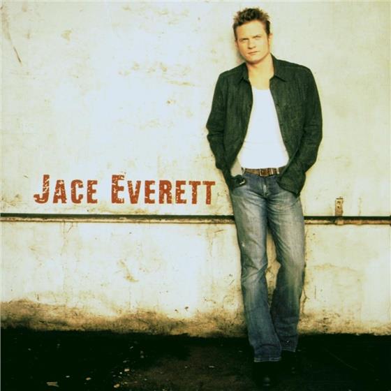 Jace Everett - ---