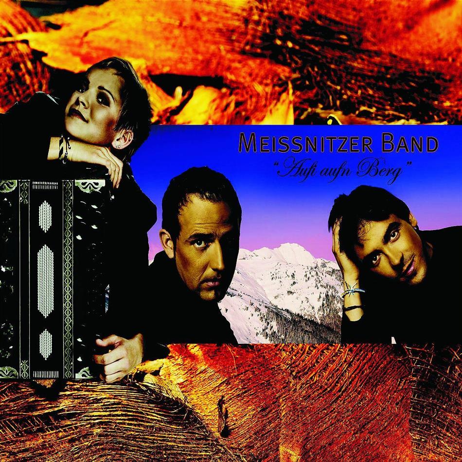 Meissnitzer Band - Aufi Auf'n Berg