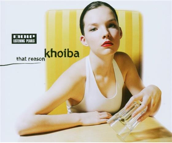 Khoiba - That Reason
