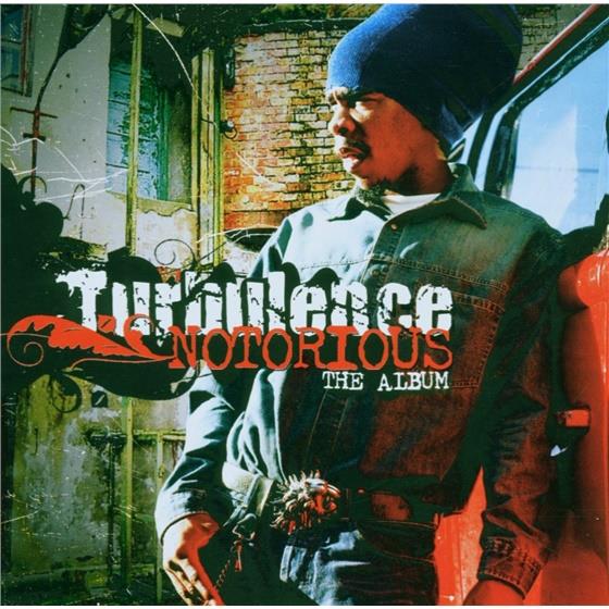 Turbulence - Notorious