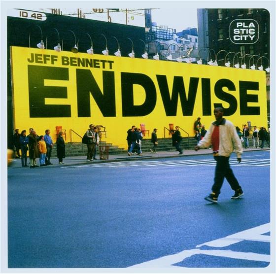 Jeff Bennett - Endwise