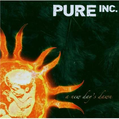 Pure Inc. - A New Day's Dawn