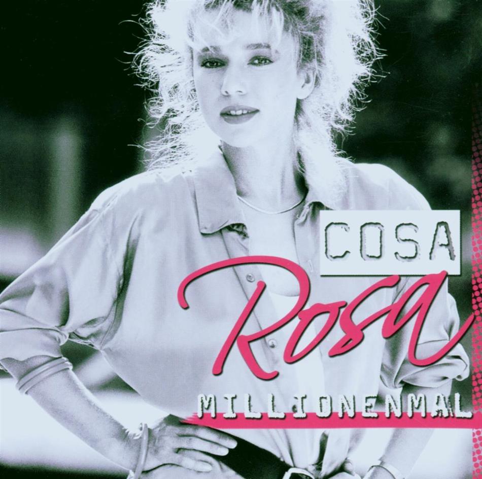 Cosa Rosa - Millionenmal