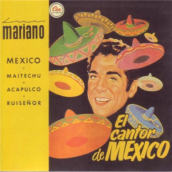 Luis Mariano - Le Chanteur De Mexico