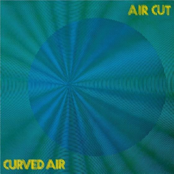 Curved Air - Air Cut