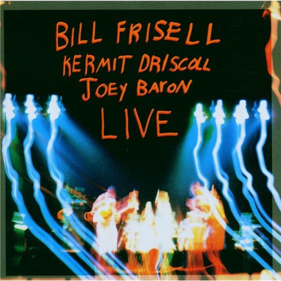 Bill Frisell, Kermit Driscoll & Joey Baron - Live New Version