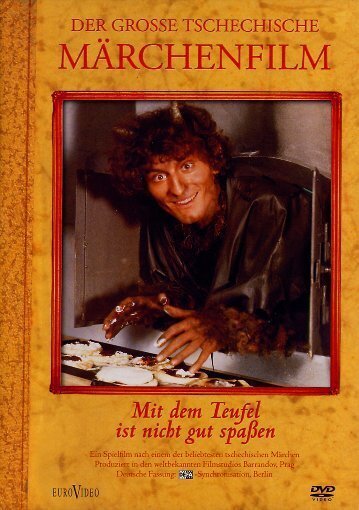 Tschechische Märchen - Mit dem Teufel ist nicht gut Spassen