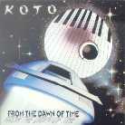 Koto - From The Dawn Of Time