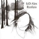 Kid Alex - Restless Édition Limitée, 2 CD