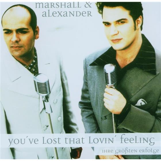 Marshall & Alexander - You've Lost That Lovin