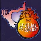 Les Enfoirés - Village Des Enfoires 2006 2 CD
