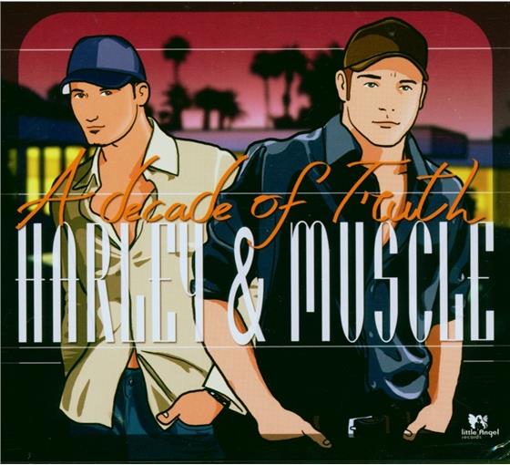 Harley & Muscle - A Decade Of Truth 2 CD