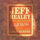 Jeff Healey - It's Tight Like That