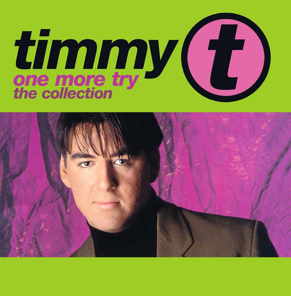 Timmy T. - One More Try - Collection