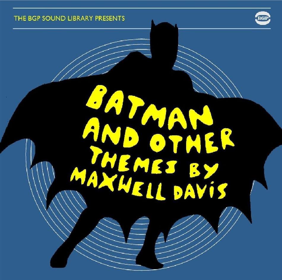 Maxwell Davis - Batman And Other Themes