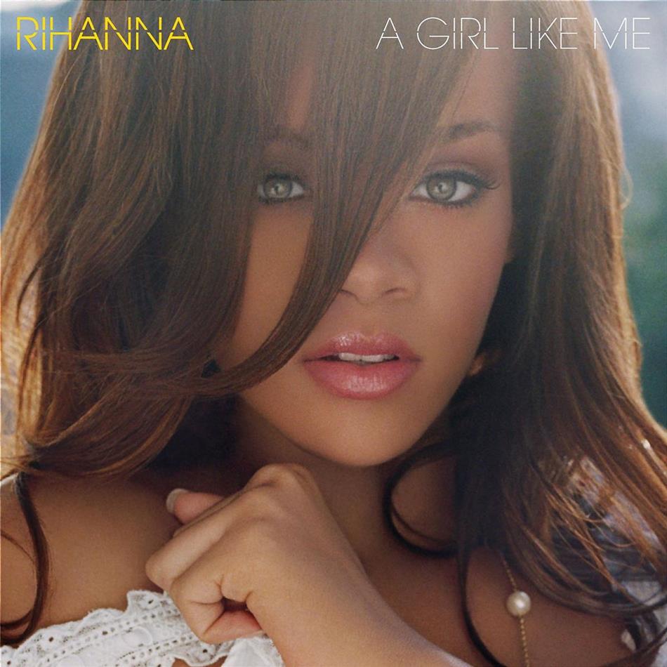 Rihanna - A Girl Like Me European Edition