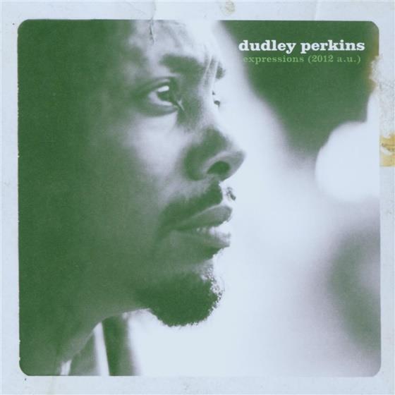 Dudley Perkins (Declaime) - Expressions