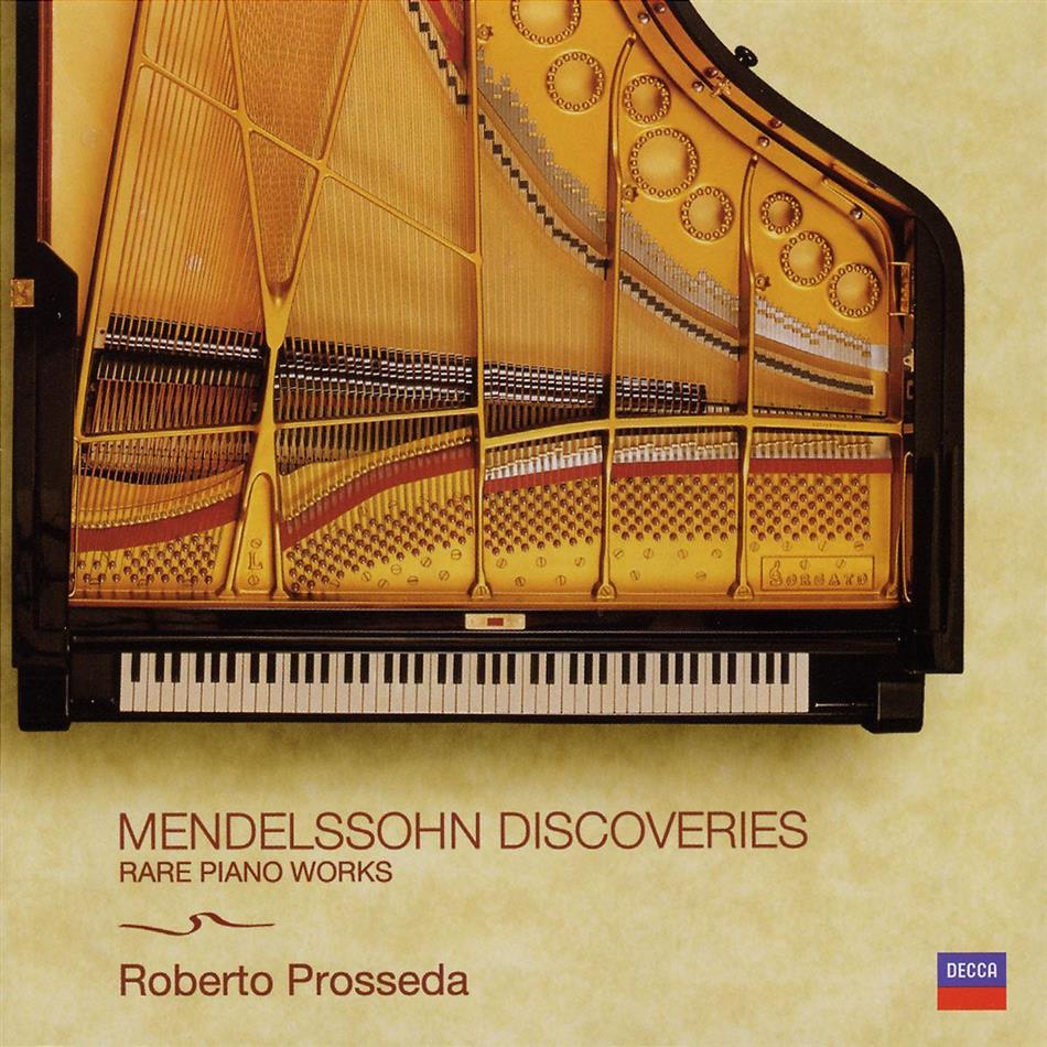 Roberto Prosseda & Felix Mendelssohn-Bartholdy (1809-1847) - Rare Piano Works