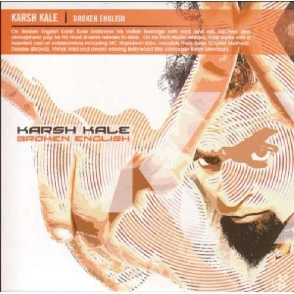 Karsh Kale - Broken English