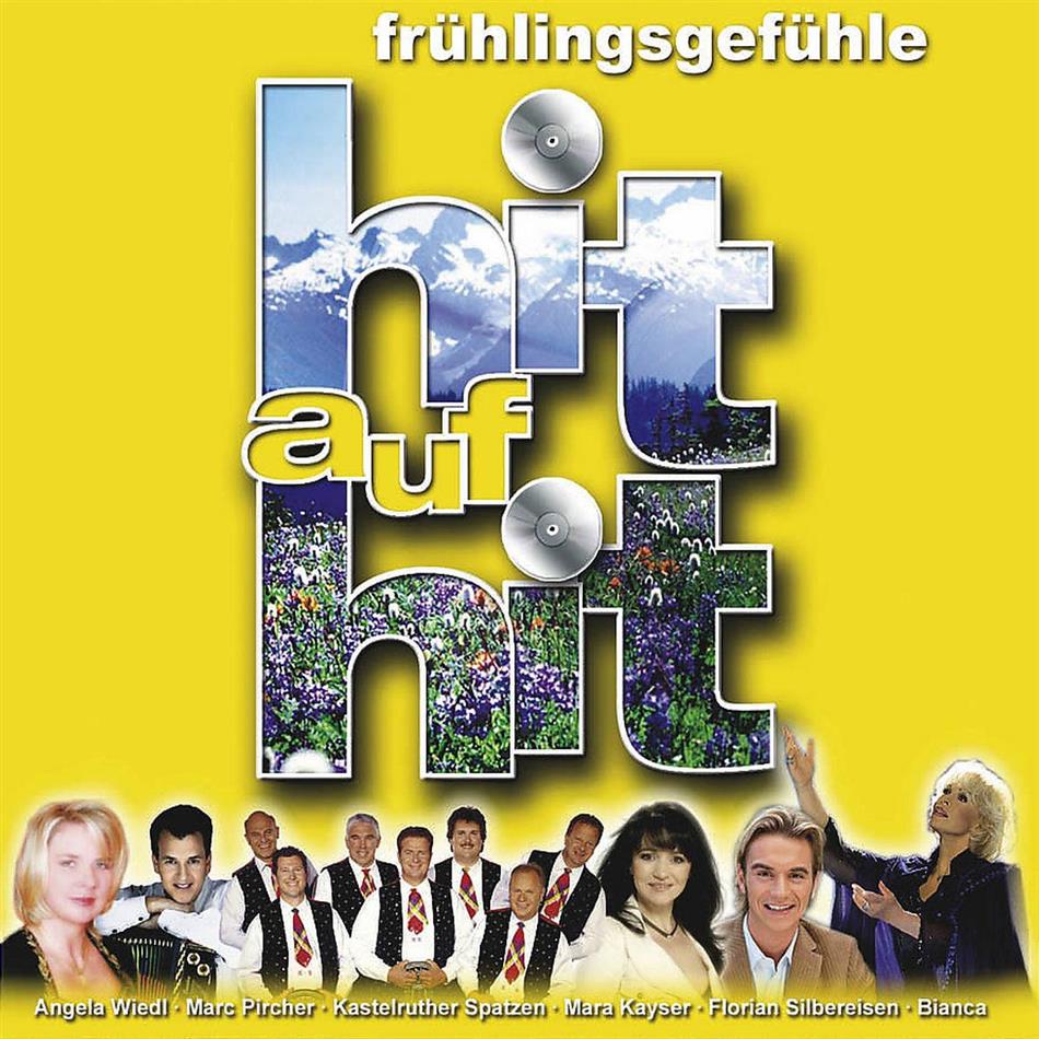 Hit Auf Hit - Various - Frühlingsgefühle - Volksmusik