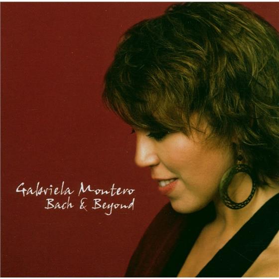 Gabriela Montero (*1970) & Johann Sebastian Bach (1685-1750) - Bach & Beyond