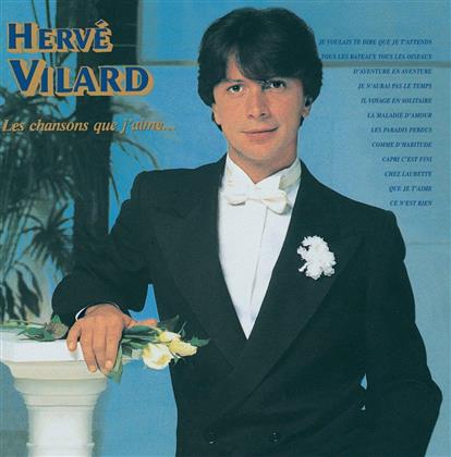 Herve Vilard - Les Chansons Que J'aime